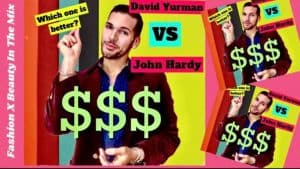 David Yurman vs. John Hardy